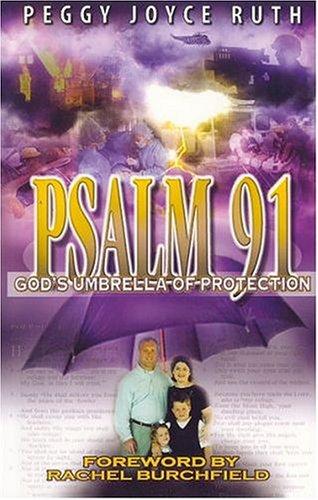 Psalm 91: God's Umbrella Of Protection