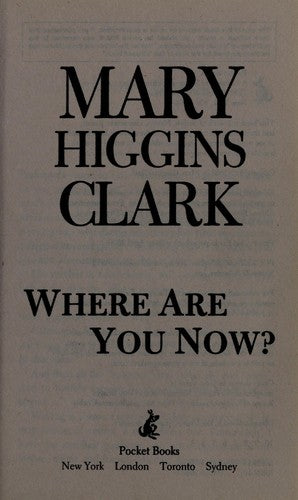 Where Are You Now?: A Novel