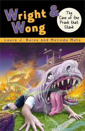 The Case Of The Prank That Stank #1 (Wright & Wong)