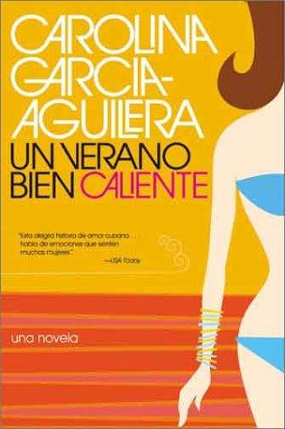 Un Verano Bien Caliente