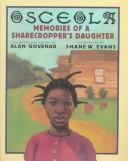 Osceola: Memories Of A Sharecropper's Daughter