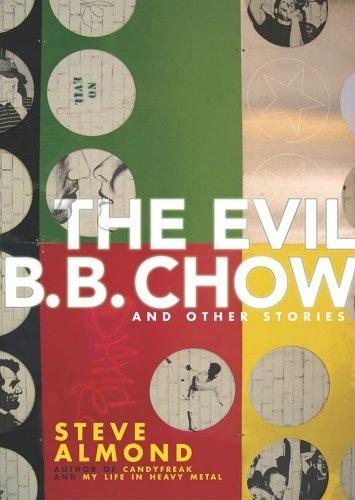 The Evil B.B. Chow And Other Stories