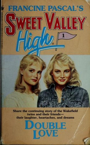 Double Love (Sweet Valley High #1)