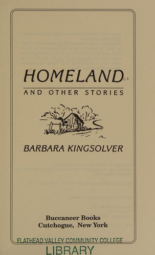 Homeland And Other Stories
