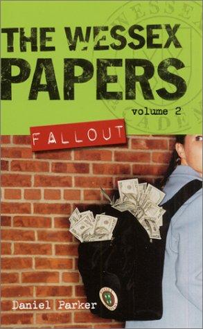 Wessex Papers #2: Fallout (Wessex Papers)