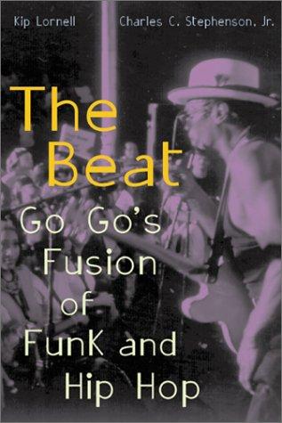 The Beat: Go Go's Fusion Of Funk And Hip Hop