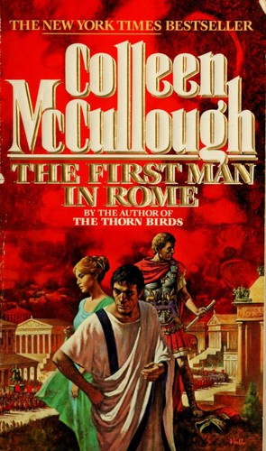 The First Man In Rome: First Edition
