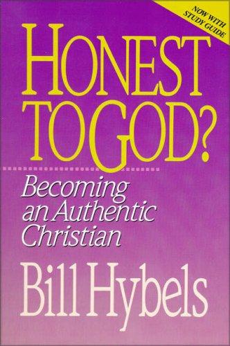 Honest To God?: Becoming an Authentic Christian