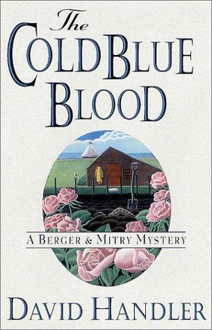 The Cold Blue Blood: A Berger And Mitry Mystery (Berger And Mitry Mysteries)