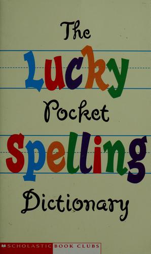 The Lucky Pocket Spelling Dictionary
