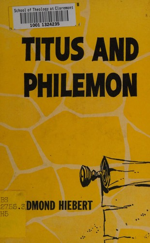 Titus And Philemon: Everyman's Bible Commentary