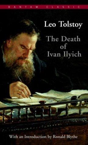 The Death Of Ivan Ilyich (Bantam Classics)