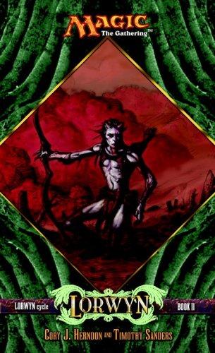 Lorwyn: Lorwyn Cycle, Book I (Magic: The Gathering)