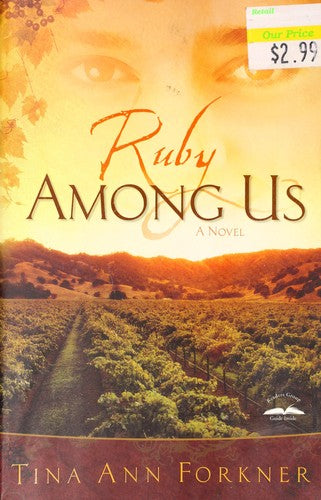 Ruby Among Us (La Rosaleda Series #1)