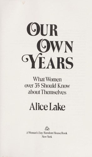 Our Own Years: what women over 35 should know about themselves