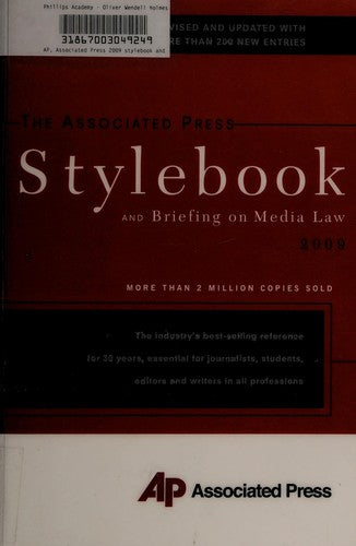 The Associated Press Stylebook 2009 (Associated Press Stylebook And Briefing On Media Law)