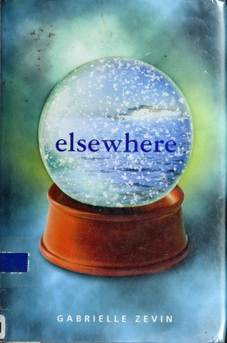 Elsewhere (Ala Notable Children's Books. Older Readers)