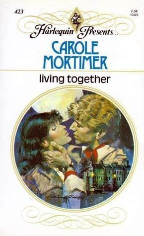 Living Together (Harlequin Presents, #423)