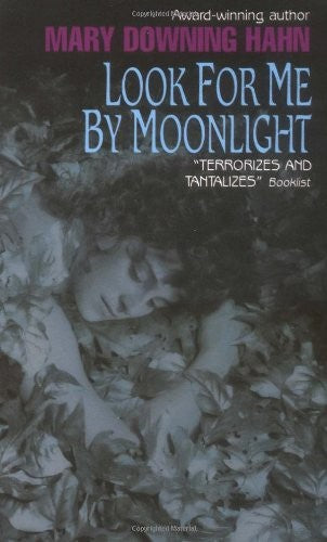 Look For Me By Moonlight
