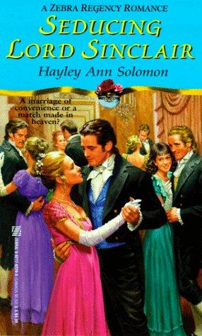 Seducing Lord Sinclair (Zebra Regency Romance)