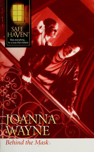 Behind The Mask (Safe Haven)