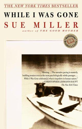 While I Was Gone (Oprah's Book Club)