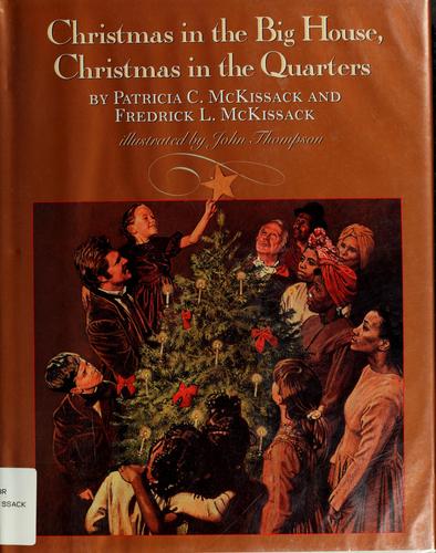Christmas In The Big House, Christmas In The Quarters (Coretta Scott King Author Award Winner)