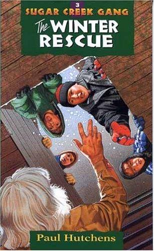 The Winter Rescue (Sugar Creek Gang Series)