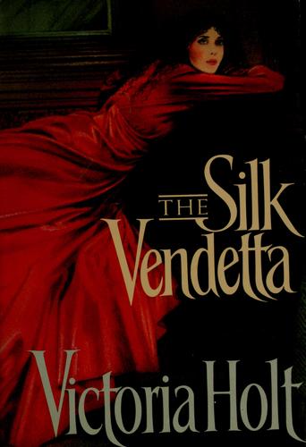 The Silk Vendetta
