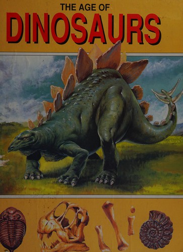 The Age of Dinosaurs