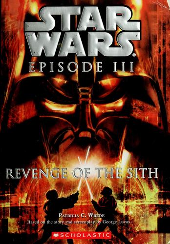 Star Wars, Episode III - Revenge Of The Sith (Junior Novelization)
