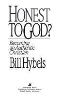 Honest To God? Becoming An Authentic Christian: becoming an authentic Christian