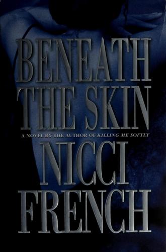 Beneath The Skin