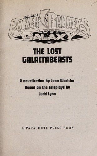 Saban's Power Rangers Lost Galaxy : The Lost Galactabeasts