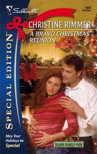 A Bravo Christmas Reunion (Silhouette Special Edition)