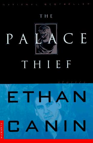 The Palace Thief: Stories