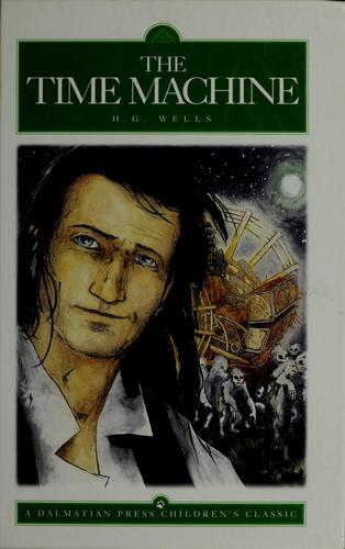The Time Machine (Dalmatian Press Adapted Classic)