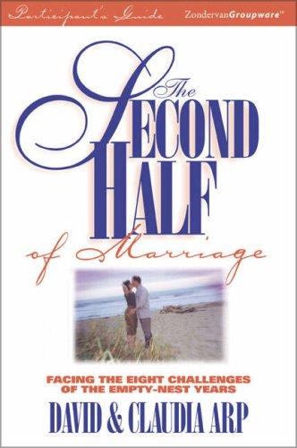 The Second Half Of Marriage Participant's Guide