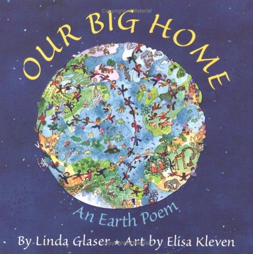 Our Big Home (Reading Rainbow Book): an earth poem