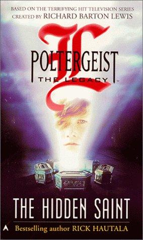 Poltergeist: The Legacy 01: The Hidden Saint