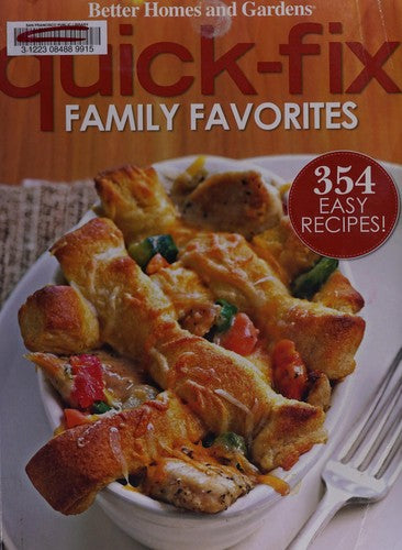 Quick-Fix Family Favorites (Better Homes & Gardens)