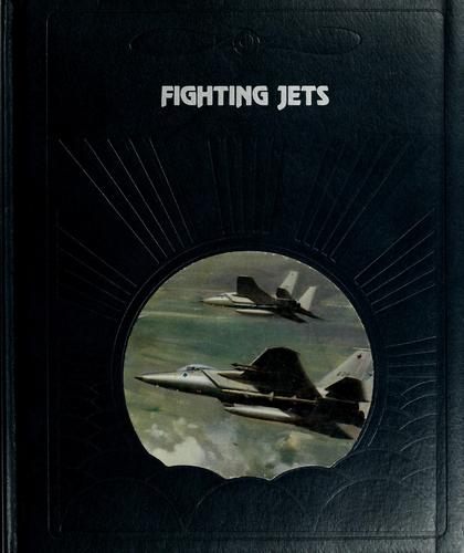 The Epic of Flight: Fighting Jets