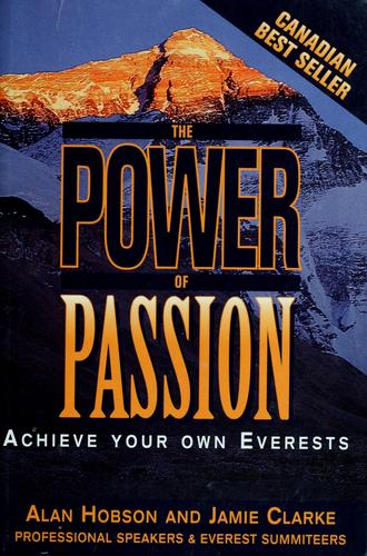 The Power Of Passion ( Authographed Copy): achieve your own Everests