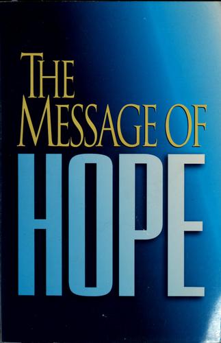 The Message Of Hope