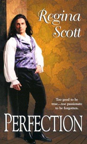 Perfection (Zebra Historical Romance)