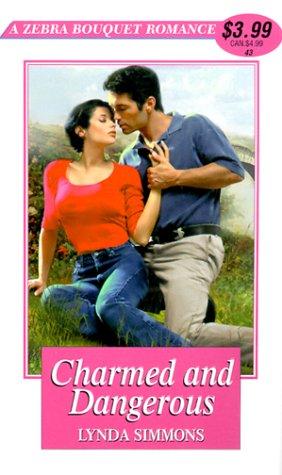 Charmed And Dangerous