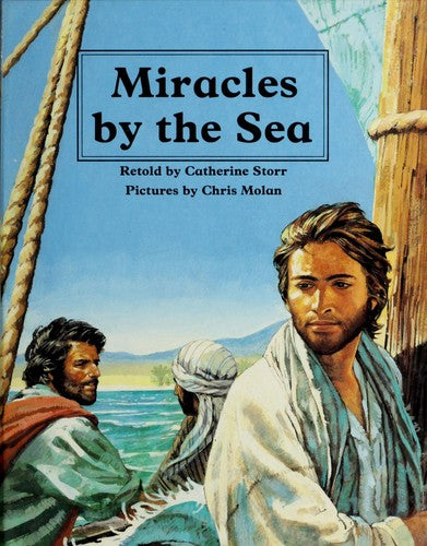Miracles By The Sea (People Of The Bible)