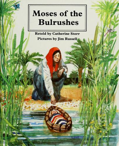Moses Of The Bulrushes (People Of The Bible)