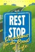 Rest Stop: devotions for the road of life