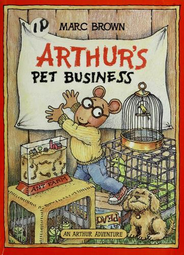 Arthur's Pet Business (An Arthur Adventure)